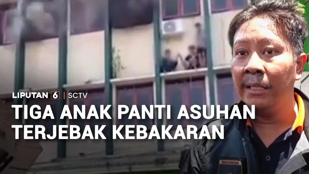 Tiga Anak Terjebak di Lantai Tiga Saat Panti Asuhan Dilalap Api Tiga Anak Terjebak di Lantai Tiga Saat Panti Asuhan Dilalap Api